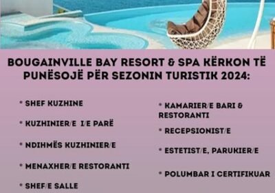 Bougainville Bay Resort & SPA Kërkon të Punësojë për Sezonin Turistik 2024