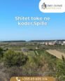 ⚡️ Shitet toka ne koder me pamje deti ne Spille⚡️